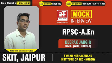 ZONE TECH Toppers in RPSC AEn - Mock Interview II DEEPAK JANGIR ( WRD-AEn Civil Engg.) | SKIT Jaipur