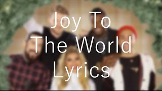 Video thumbnail of "Joy To The World「Pentatonix 」[On Screen Lyrics]"