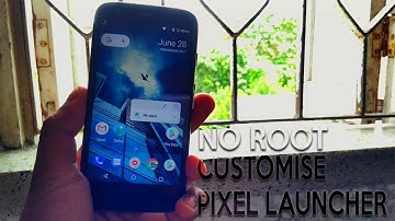 Lawnchair - Pixel Launcher on Steroids!  || No Root