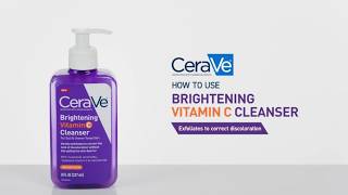 How To: Brightening Cleanser