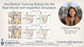 Joanne Truong on Sim2Robot: Training Robots for the Real-World with Imperfect Simulators|AIR Seminar