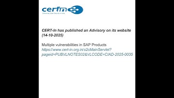 CERT-In has published an Advisory on its website (14-10-2025)