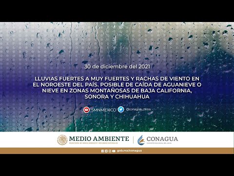 #Pronóstico del tiempo 30 de diciembre de 2021 08:00 horas