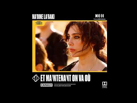 Et Maintenant On Va Où – Kifou Hal Helou (وهلّأ لوين – كيف هل حلو)