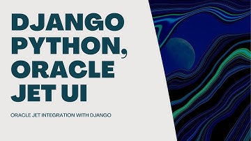 Django Python with Oracle JET UI Table