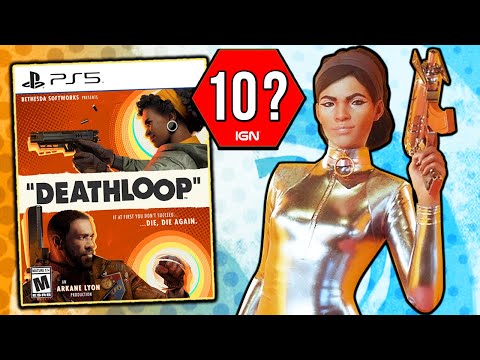 Wait, was Deathloop even good?