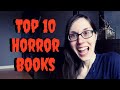 TOP 10 HORROR BOOKS | My Favorite Horror Books | 2020 | #horrorbooks