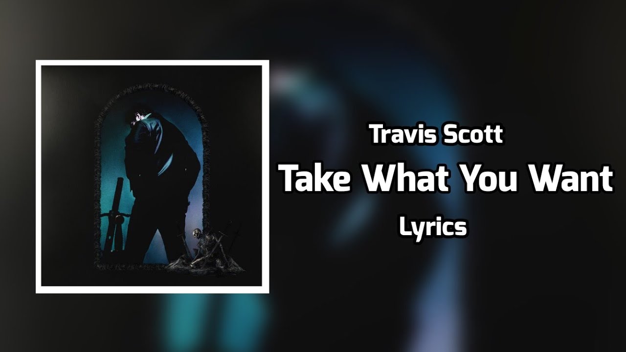 Post Malone - Take What You Want (Lyrics) ft. Ozzy Osbourne, Travis Scott Post Malone - Take What You Want (Lyrics) ft. Ozzy Osbourne, Travis Scott
