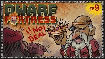 DWARF FORTRESS Steam ~ 09 Trading for Trinkets