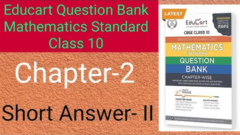 Educart Question Bank Book Mathematics Standard Class 10 Chapter-2_Polynomial ( Short Answer- II)