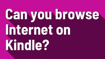 Can you browse Internet on Kindle?