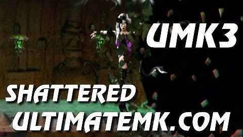 UMK3 Shattered - Ultimate Mortal Kombat 3 Combo Video (original link in description)