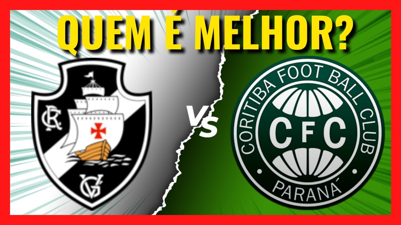 Quem Ganha Vasco Ou Coritiba?