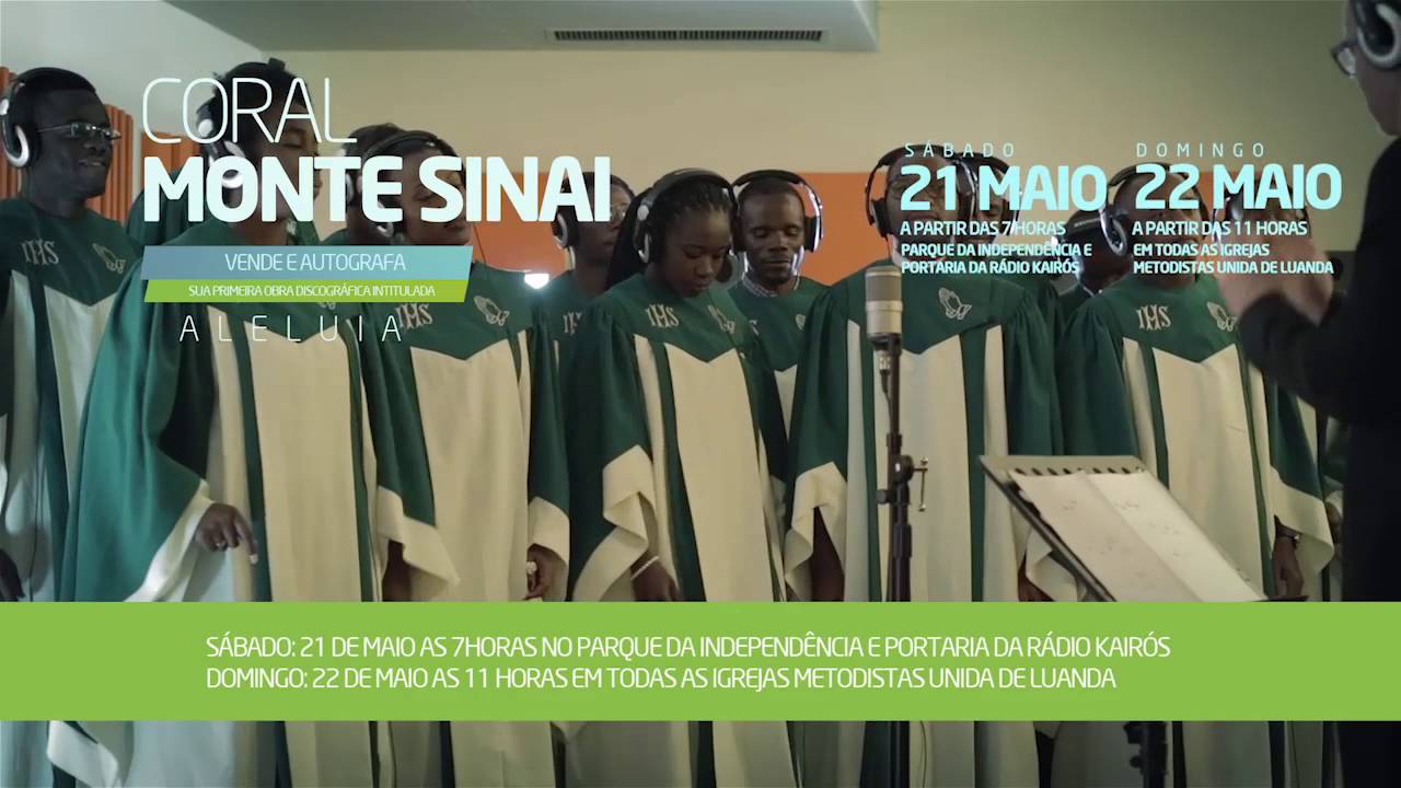 Nova Era na Música Gospel Angolana: Coral Monte Sinai ...