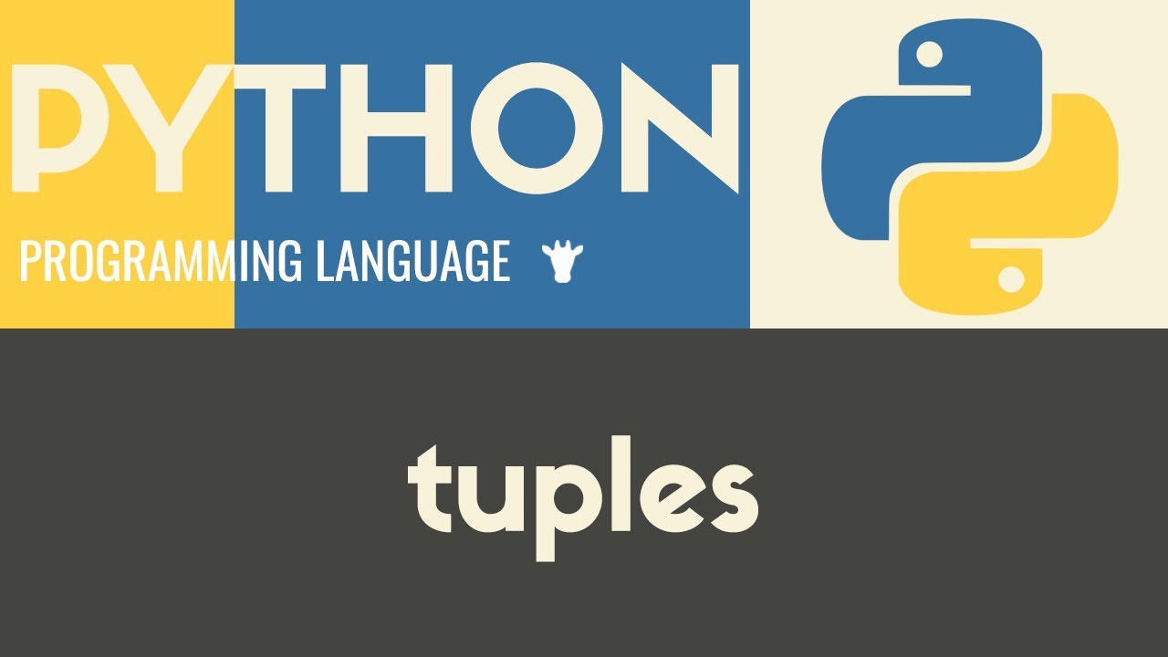 Tuples | Python | Tutorial 13 - YouTube