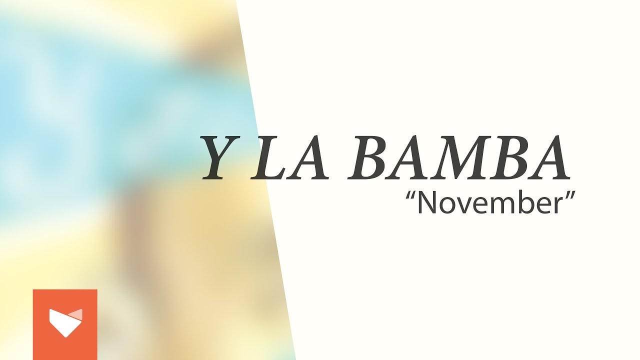 Y La Bamba - 
