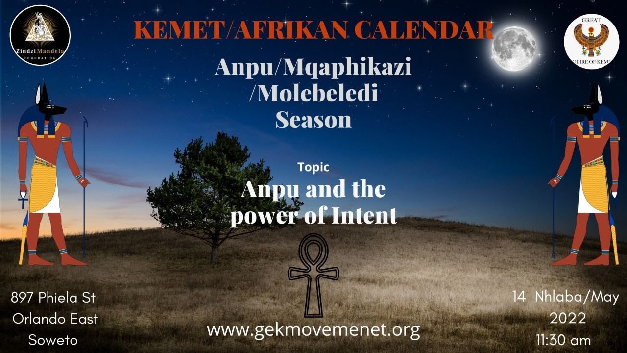 Great Empire of Kemet Bonabakhulu: Zindzi Mandela Foundation presents the Kemet/African Calendar