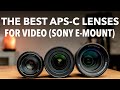The best APS-C Lenses for Video for Sony E-Mount (A6000, A6100, A6400, A6600)