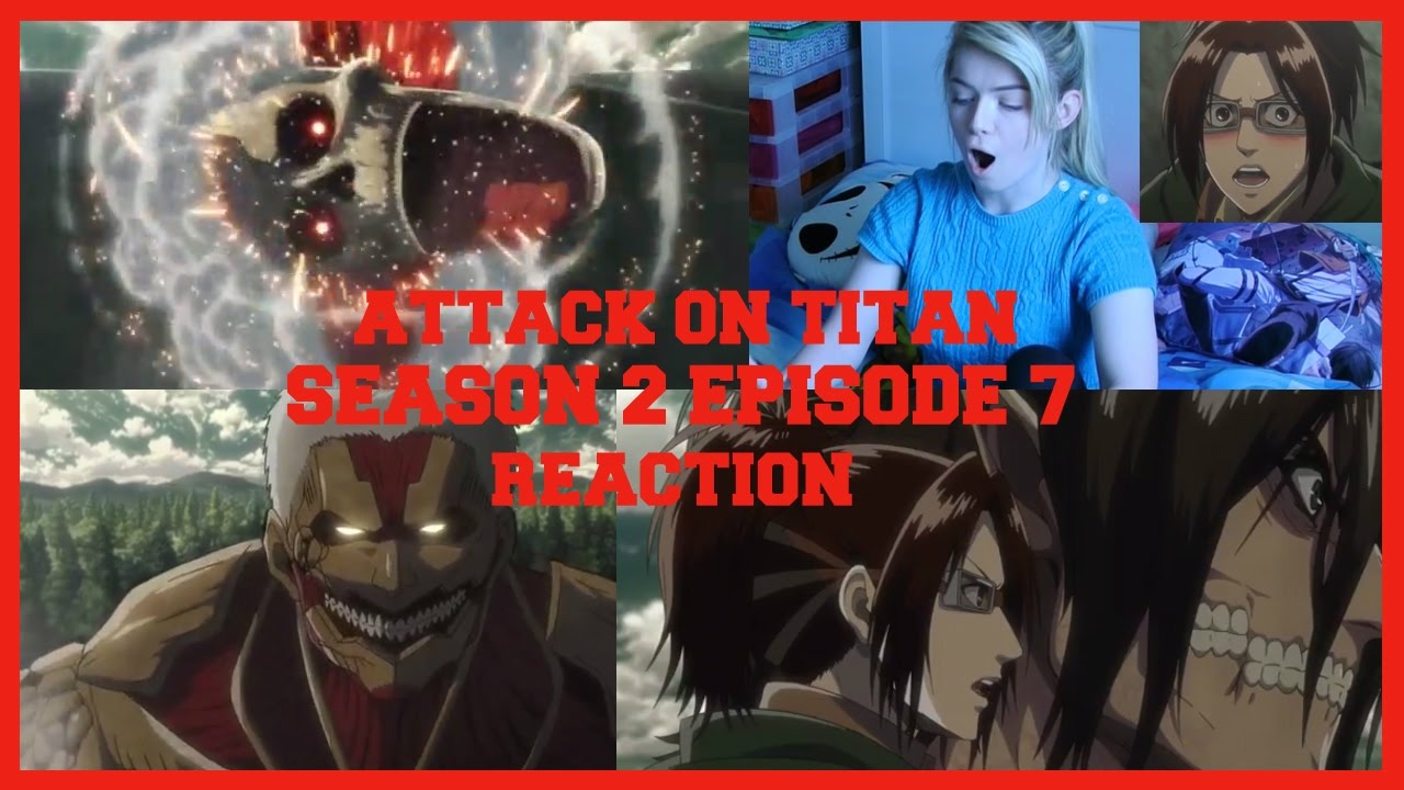 Attack On Titan Season 2 Episode 7 Reaction and Thoughts - YouTube
