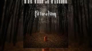 Fit for a King - Eyes to See