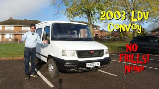 No frills! 2003 LDV Convoy with Ford 2.4 Duratorq tested