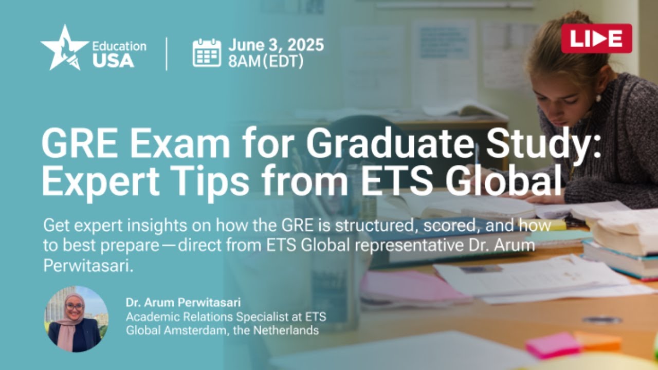 GRE Exam for Graduate Study: Expert Tips from ETS Global