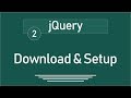 2 - ( jQuery Tutorial ) Download and Setup jQuery