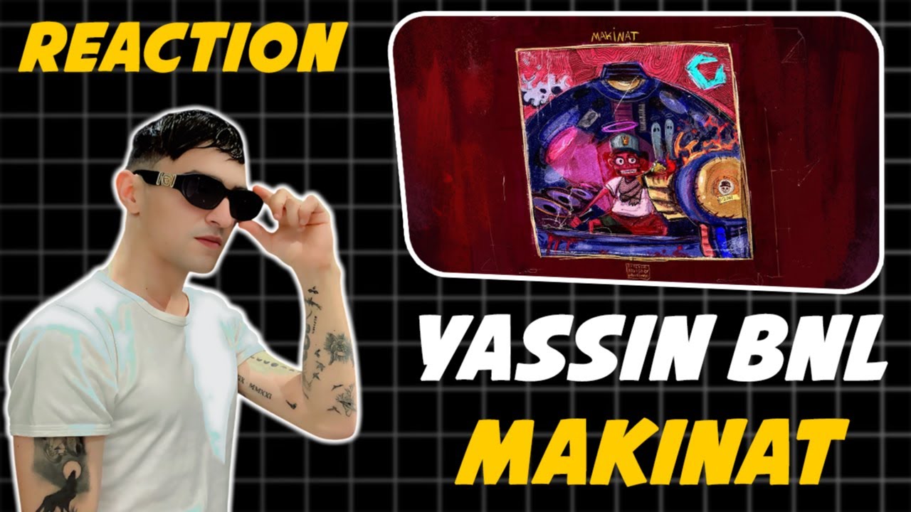 NEROMAFIA REACTION : Yassin B.N.L - Makinat (Official Music Video) I ياسين بي ان ال - مكينات