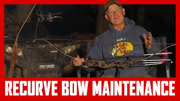 Essential Maintenance Tips for Your Recurve and Long Bow | Fred Eichler