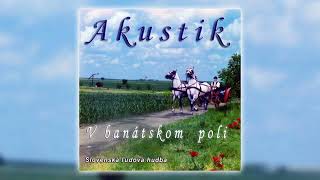 Akustik - A tam hore