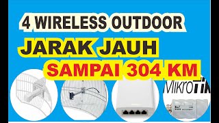  4 WIRELESS OUTDOOR PEMANCAR WIFI JARAK JAUH I MUNIRTV