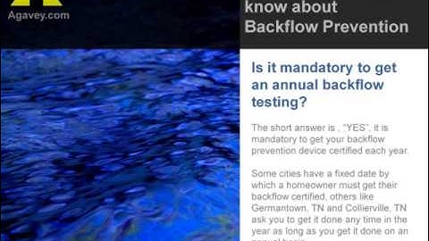 Backflow Testing and Certification : www.Agavey.com
