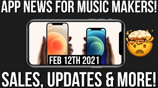 App News for iOS Music Makers 📲🤯 Feb 12th 2021