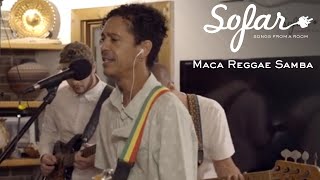 Maca Reggae Samba - Ready To Rock | Sofar Gainesville