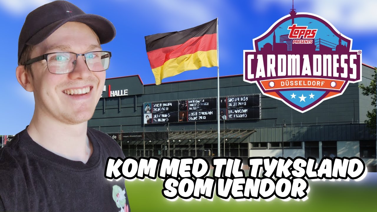 Min første dag som VENDOR i Tyskland  (Cardmadness Düsseldorf)