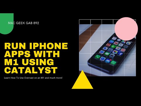 Run iPhone Apps On Your M1 Mac