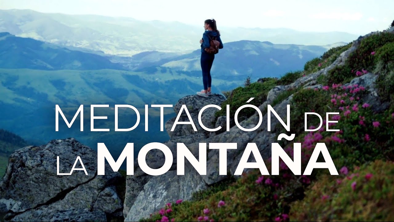 Resultado de imagen de meditacion guiada de la montaña elsa punset