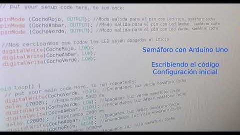 Código configuración inicial placa Arduino Uno. Semáforo sencillo (coches)