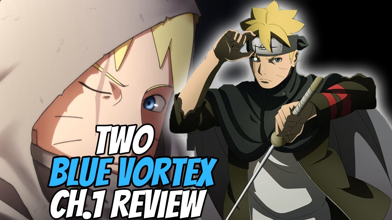 Boruto Time-Skip LIVE  Boruto Two Blue Vortex Chapter 1 w/ Anime