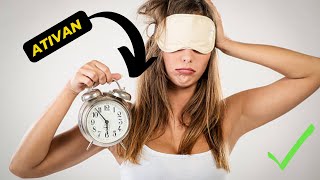 What is ativan used for?