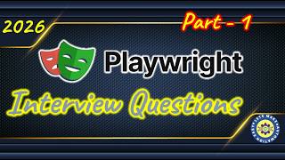 Top 100 Playwright Interview Questions Part 1 | Pradeep Nailwal