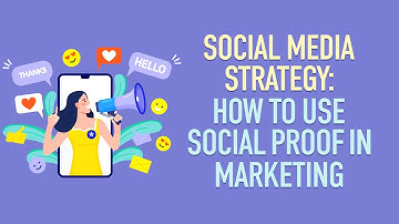 How to Use Social Proof Strategy in Business: Building Trust and Boosting Conversions