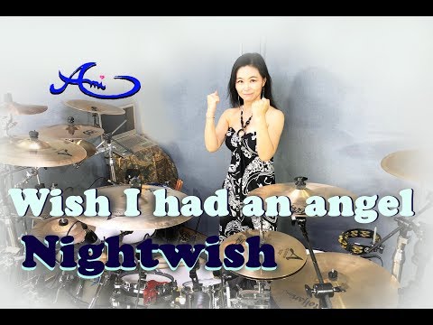 Nightwish - Wish I had an angel drum cover by Ami Kim (#46)