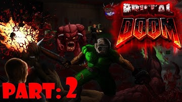 Brutal Doom II: Maps of Chaos - level 2 - Underhalls