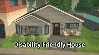 I Built A Disability Friendly House In Paralives