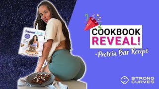 Chewy Fig Protein Bars + Strong Curves Cookbook Reveal!