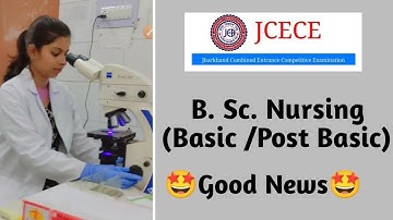 jceceb B.Sc.Nursing Basic/post Basic Form date & Exam date Relased || Nursing ka exam kab hoga||