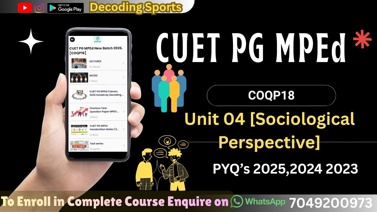 CUET PG MPED Unit 04 Sociology PYQs | COQP18 | 2025/2024/2023 Solved