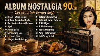 ALBUM NOSTALGIA 🥀 Lagu Lawas Pilihan Paling di Cari 