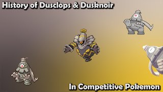 How GOOD was Dusclops & Dusknoir ACTUALLY? - History of Dusclops & Dusknoir in Competitive Pokemon